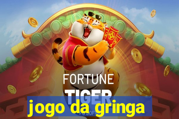 jogo da gringa